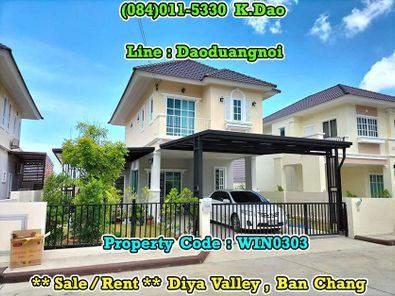 #Diya Valley, Ban Chang *** Sale / Rent ***