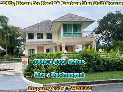 *** Big House for Rent *** #Eastern Star Golf Course, #Ban Chang