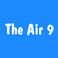 The Air 9